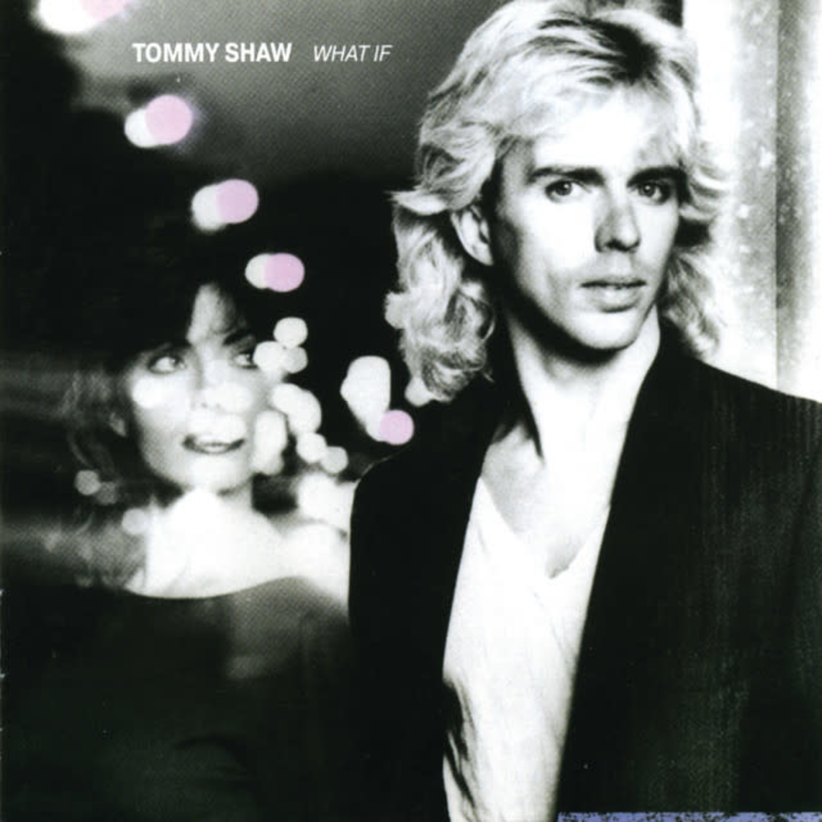 Shaw, Tommy: What If (file Styx) [VINTAGE]