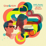 [New] She & Him - Melt Away - A Tribute To Brian Wilson (lemonade translucent vinyl, indie exclusive)