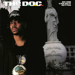 [New] D.O.C - No One Can Do It Better