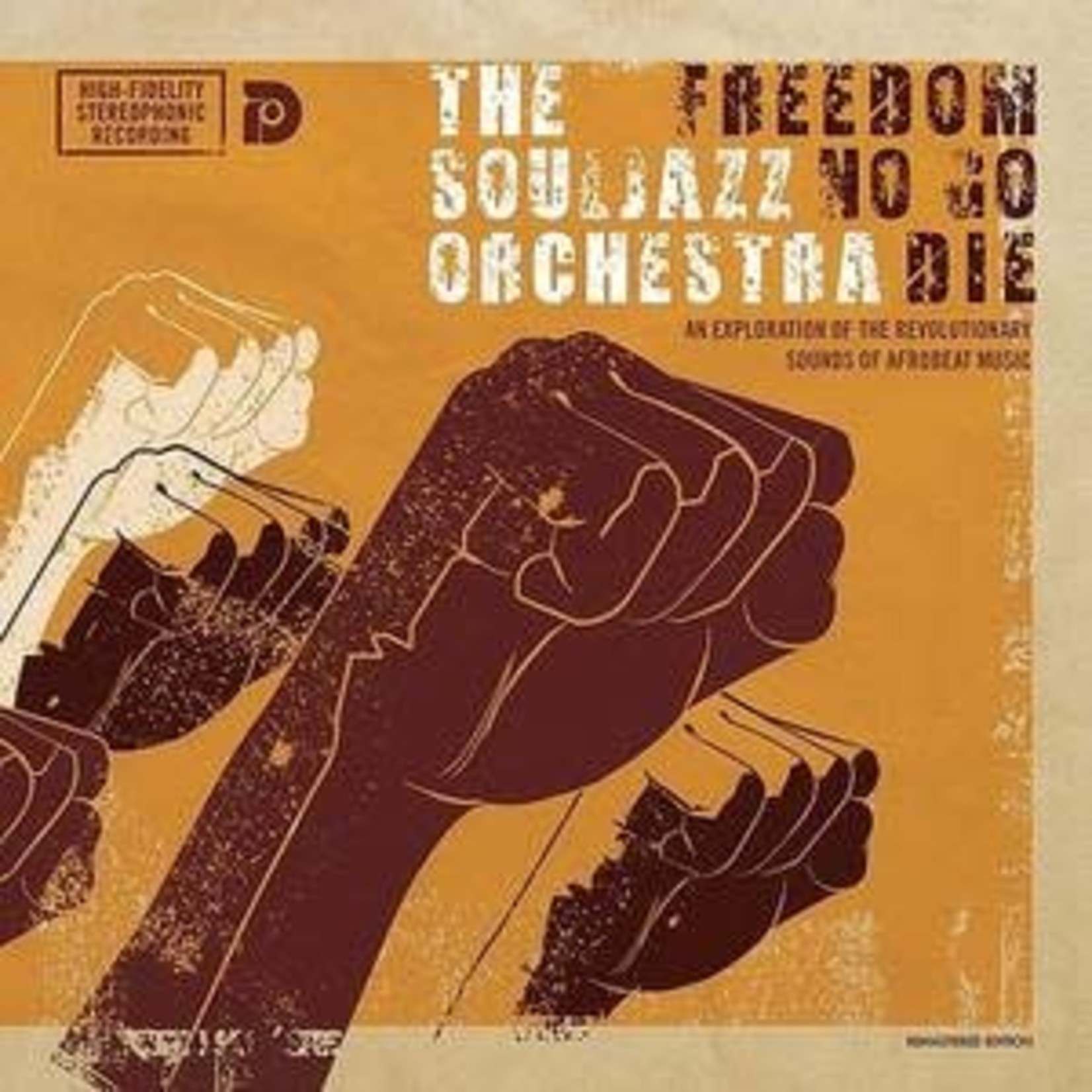 [New] Souljazz Orchestra - Freedom No Go Die - Do Right 20 edition (2LP, orange vinyl)
