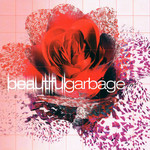 [New] Garbage - Beautiful Garbage - 20th Anniversary (2LP, white vinyl, remastered)