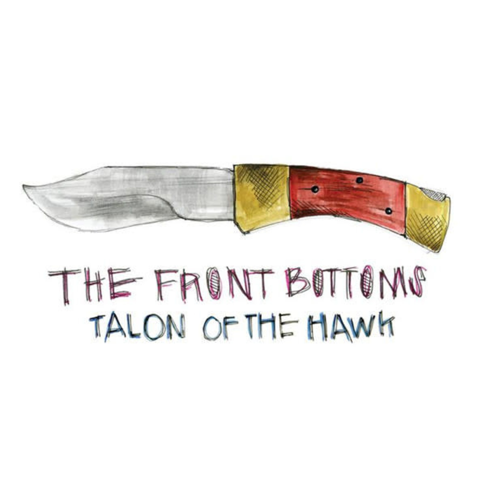 [New Vinyl] Front Bottoms - Talon of the Hawk
