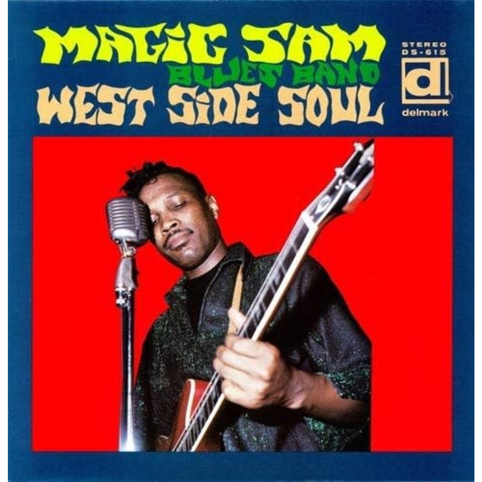 [New] Magic Sam - West Side Soul