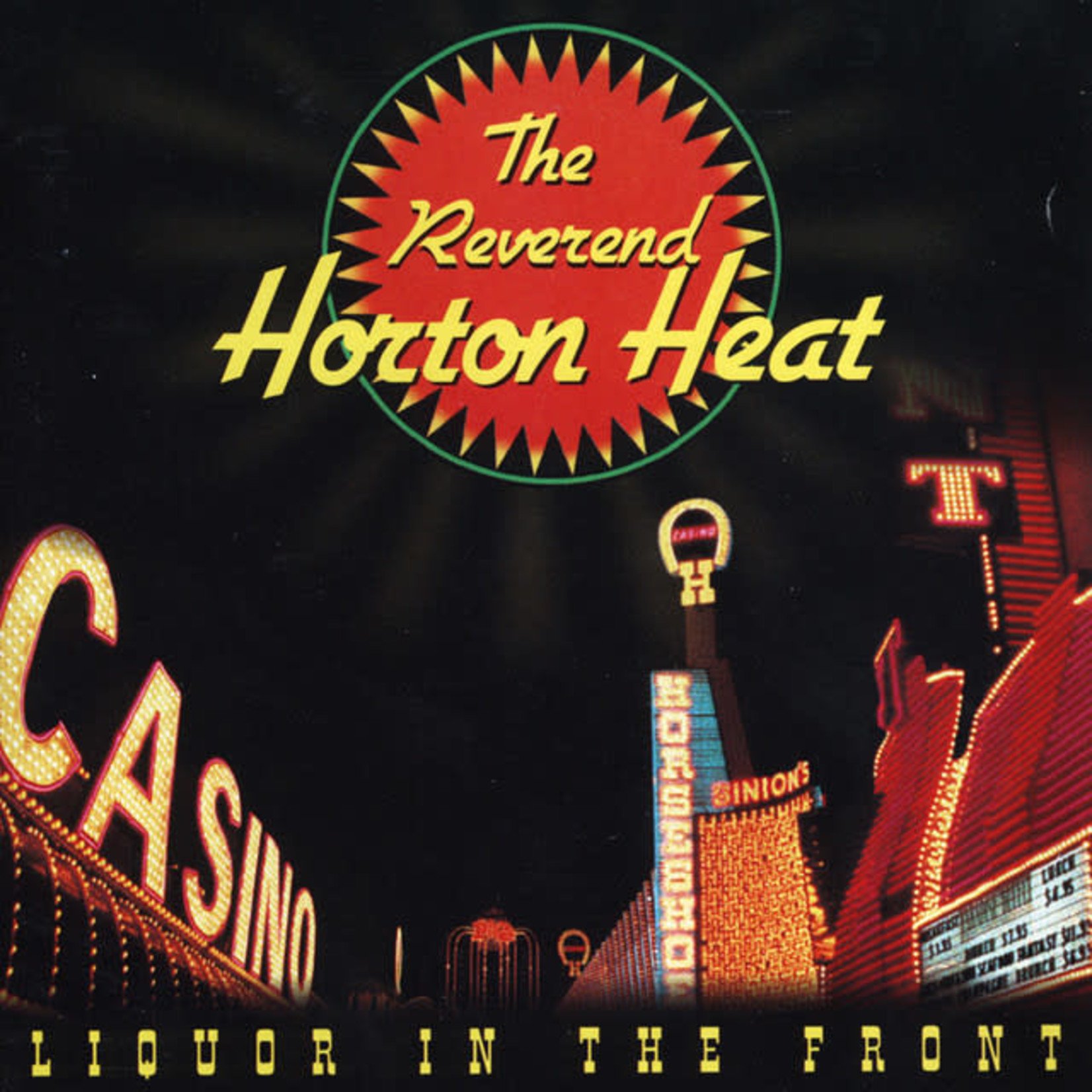 [New] Reverend Horton Heat - Liquor In The Front (crystal vellum coloured vinyl)