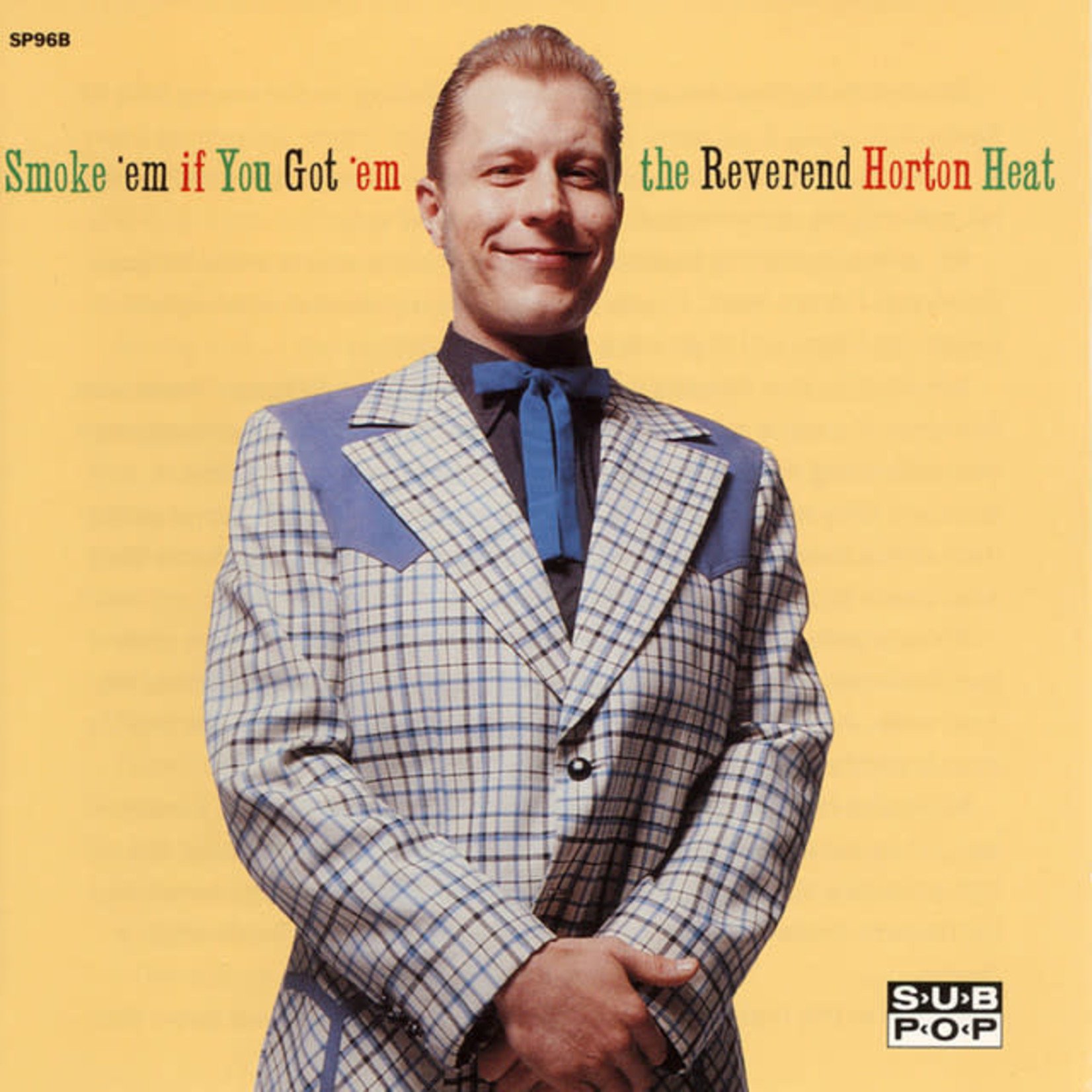 [New] Reverend Horton Heat - Smoke 'Em If You Got 'Em (clear vinyl)