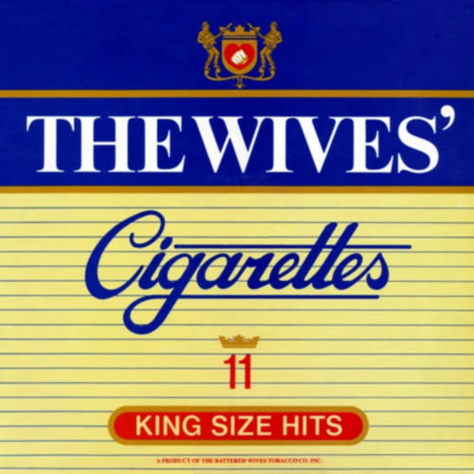 [Vintage] (Battered) Wives - Cigarettes