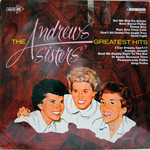 Andrews Sisters: Greatest Hits [VINTAGE]