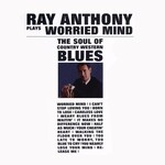 [Vintage Vinyl] Ray Anthony - Worried Mind