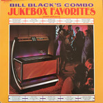 [Vintage] Bill Black Combo - Jukebox Favorites