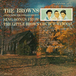 [Vintage] Browns - Sing Songs From the Little Brown Church Hymnal