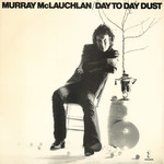 [Vintage Vinyl] Murray McLauchlan - Day to Day Dust