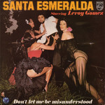 [Vintage] Santa Esmeralda - Starring Leroy Gomez (LP, "Don't Let Me Be Misunderstood")