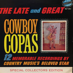 [Vintage] Cowboy Copas - Late & Great