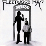 [New] Fleetwood Mac - Fleetwood Mac (reissue, 2017 remaster)