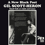 [New Vinyl] Gil Scott-Heron - Small Talk at 125th & Lenox