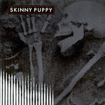 [New] Skinny Puppy - Remission