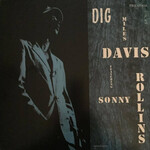 [New] Miles Davis / Sonny Rollins - Dig