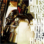 [Vintage] Miles Davis - The Man with the Horn