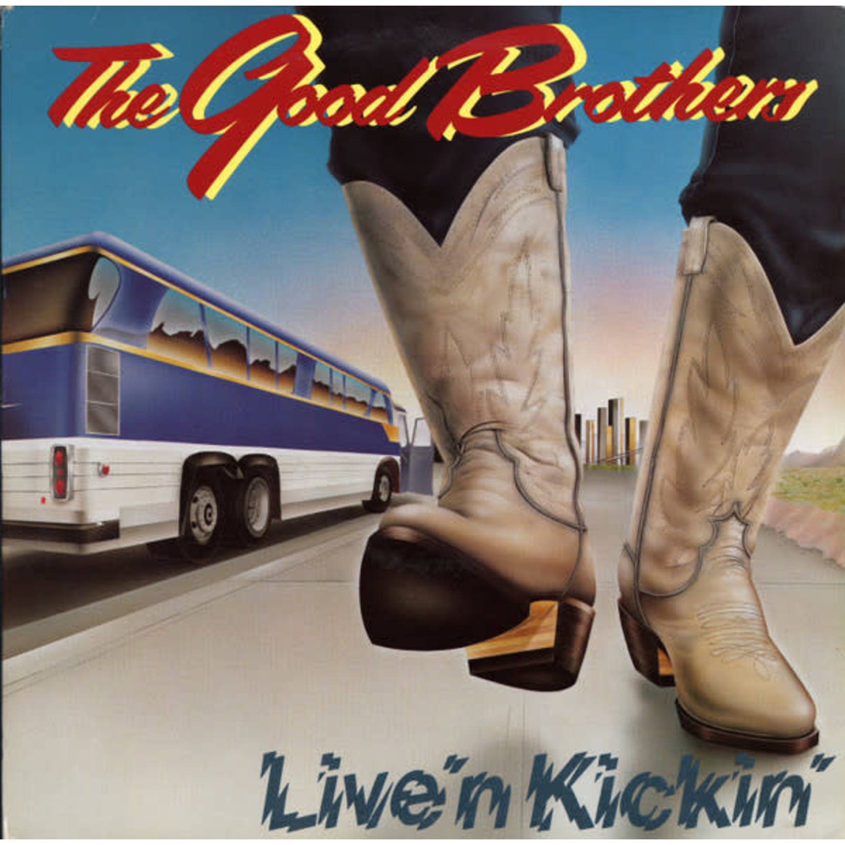 [Vintage] Good Brothers - Live 'N Kickin