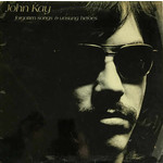 [Vintage Vinyl] John Kay - Forgotten Songs & Unsung Heroes