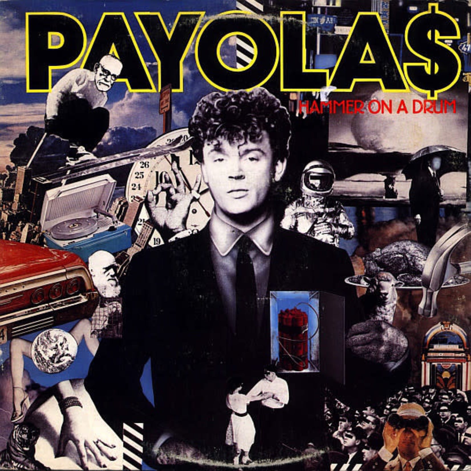 Payolas - Hammer on a Drum
