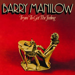 [Vintage Vinyl] Barry Manilow - Tryin' to Get the Feeling