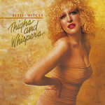 [Vintage] Bette Midler - Thighs & Whispers