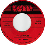 The Crests: 16 Candles / Beside You [7"]