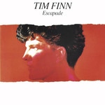 [Vintage] Tim Finn - Escapade