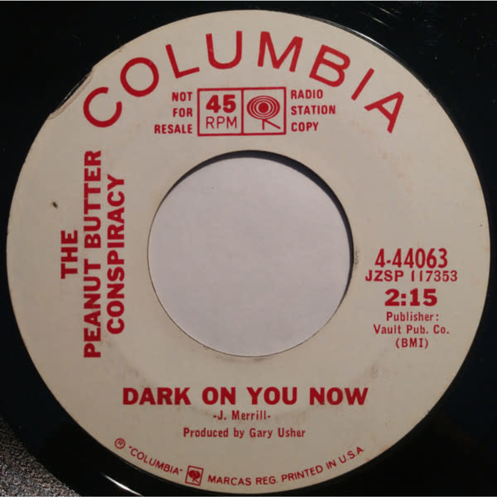The Peanut Butter Conspiracy: Dark On You Now / Then Came Love (VG, Promo) [7"]