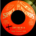 [7"] Jimmie Ellis - Don't Tax Me In b/w Trouble All Over the Land (7", VG)