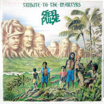 [Vintage] Steel Pulse - Tribute to the Martyrs
