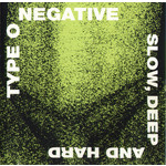 [Kollectible Vinyl] Type O Negative - Slow, Deep & Hard (2014 US, Ltd. Ed. RSD Green Vinyl, Sealed)