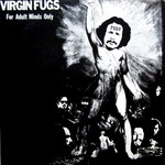 [Kollectibles] Fugs - Virgin Fugs (1974 USA, Cover VG+/Media VG+)