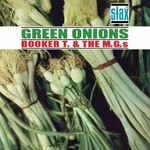 [New Vinyl] Booker T. & the MG's - Green Onions (60th Annivesary, deluxe, remastered)