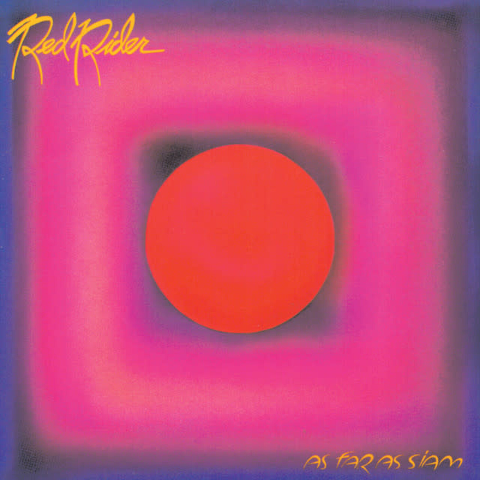 [Vintage] Red Rider - As Far As Siam