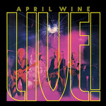 April Wine - Live
