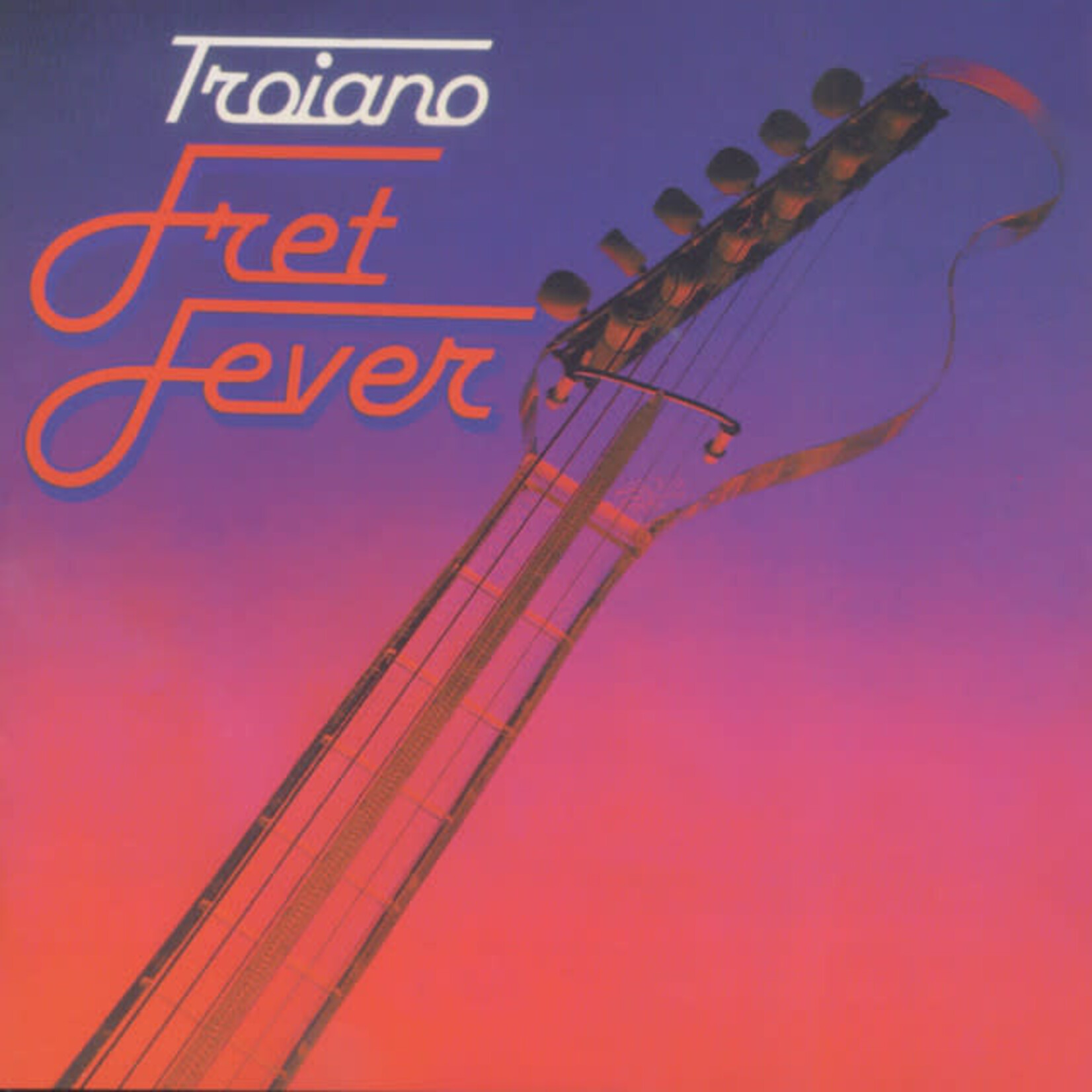 [Vintage] Troiano - Fret Fever