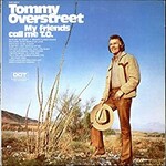 [Vintage] Tommy Overstreet - My Friends Call Me T.O.