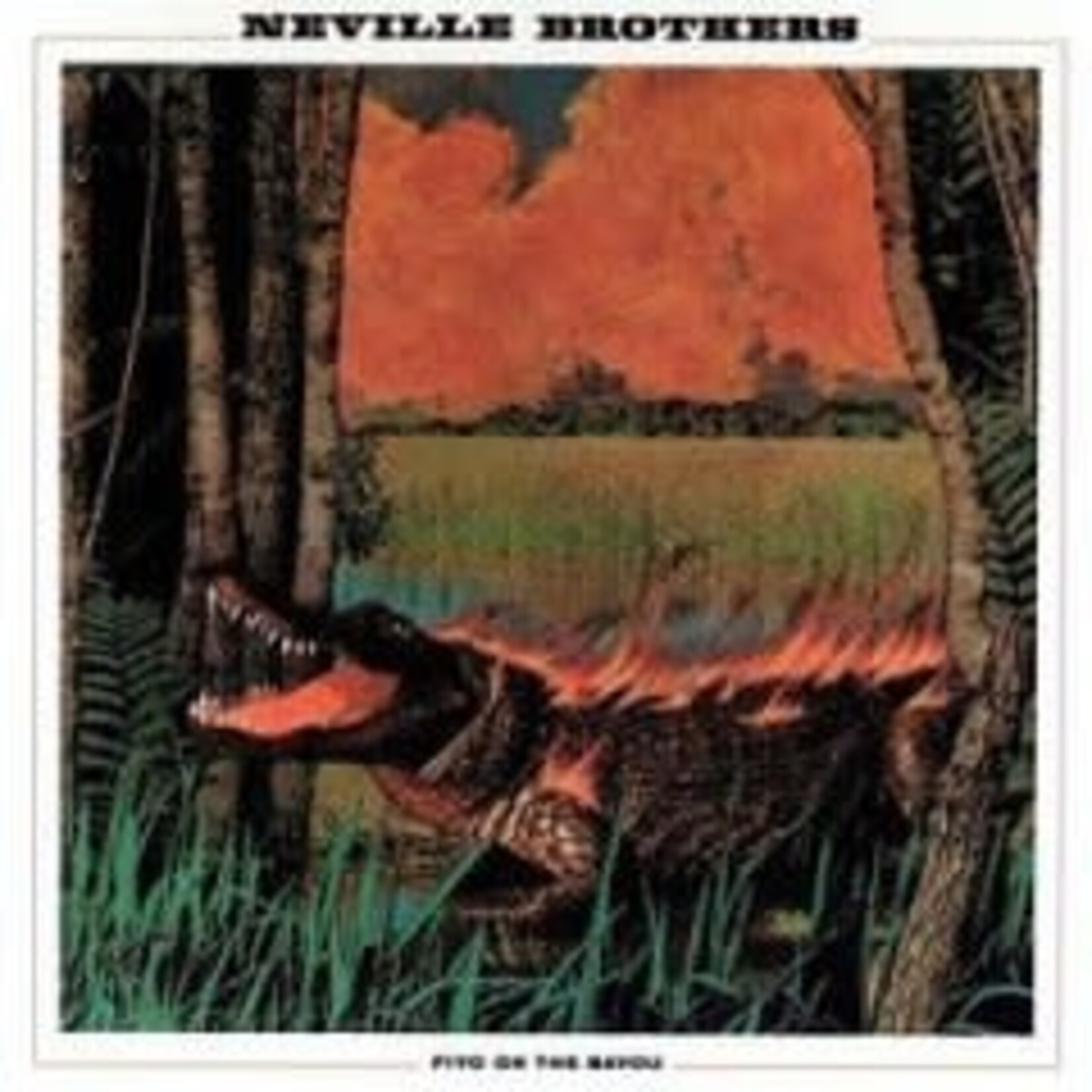 [Vintage Vinyl] Neville Brothers - Fiyo on the Bayou