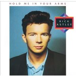 [Vintage Vinyl] Rick Astley - Hold Me in Your Arms