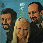 [Vintage Vinyl] Peter, Paul & Mary - A Song Will Rise