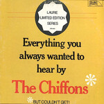 [Vintage] Chiffons - Everything You Always Wanted to Hear by the Chiffons