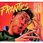 [Vintage] Frantics - Boot To The Head