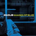 [New Vinyl] Madlib - Shades of Blue (2LP, Blue Note Classic Vinyl series)