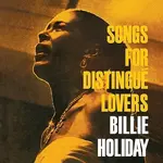 [New] Billie Holiday - Songs For Distingue Lovers (Acoustic Sounds series)