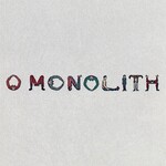 [New] Squid - O Monolith