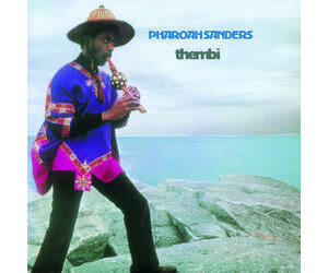 Pharoah Sanders Thembi レコード US ORG Thembi (Limited Gatefold Edition)