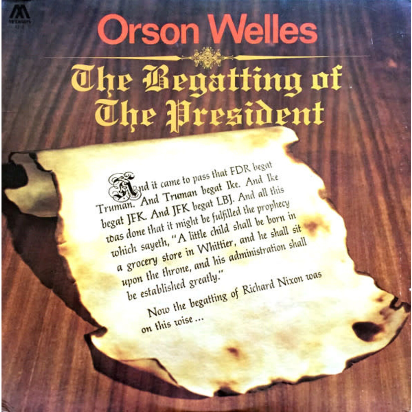 [Vintage] Orson Welles - Begatting of the President