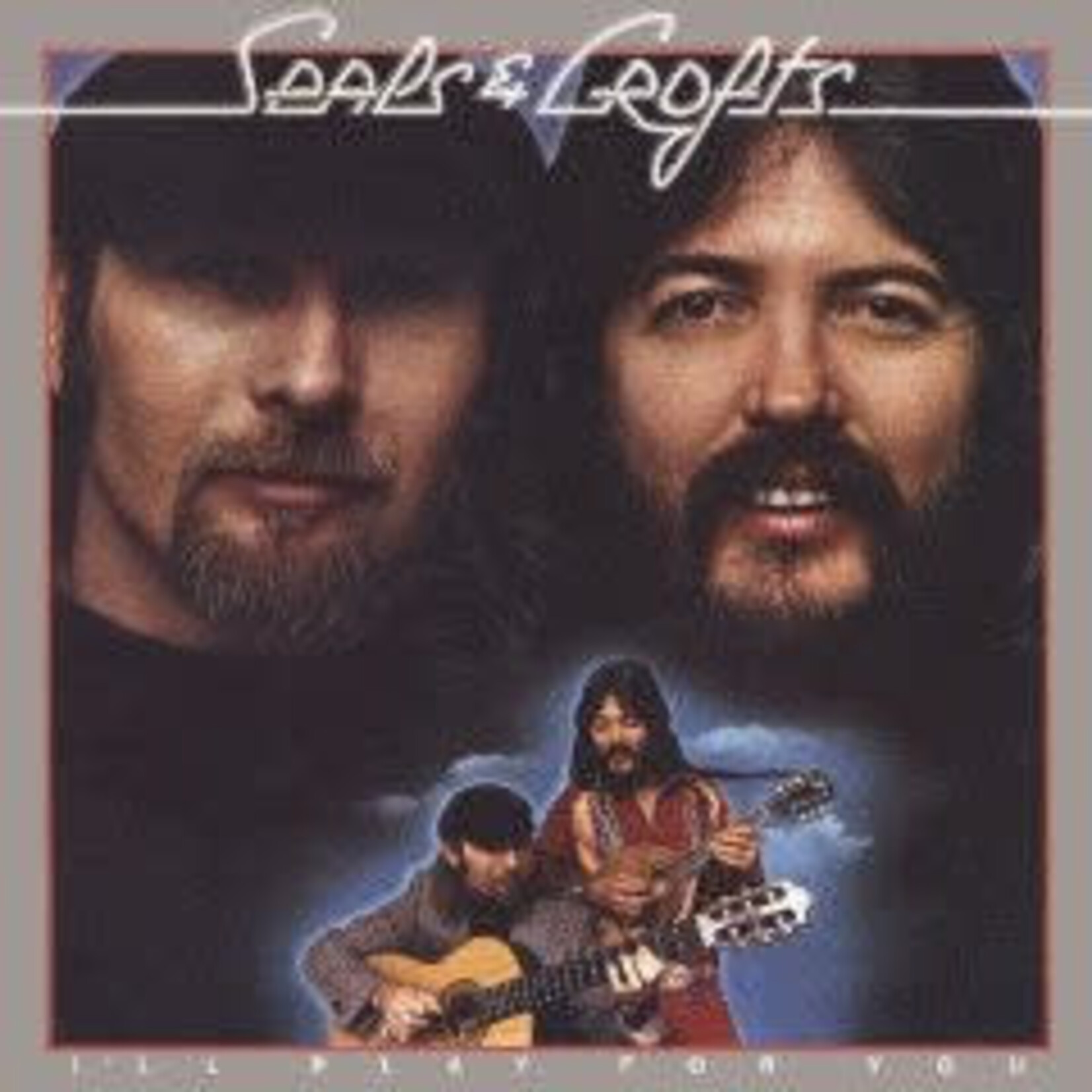 [Vintage] Seals & Crofts - I'll Play for You